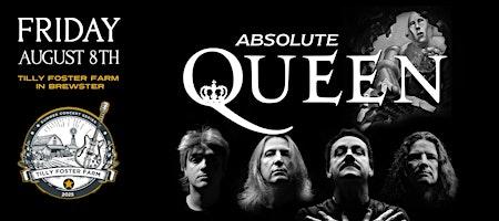 absolute-queen-live-on-tilly-foster-farm-event image