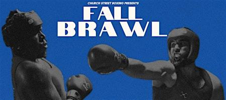 church-street-boxing-presents-fall-brawl-event image