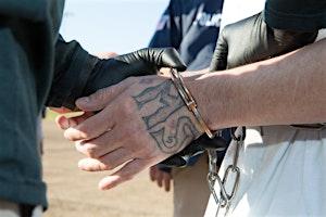 international-gangs-ms-13-18th-street-tren-de-aragua-more-event image